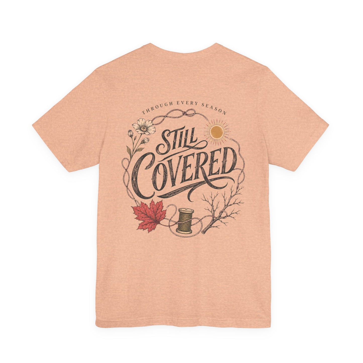 Still Covered Tee