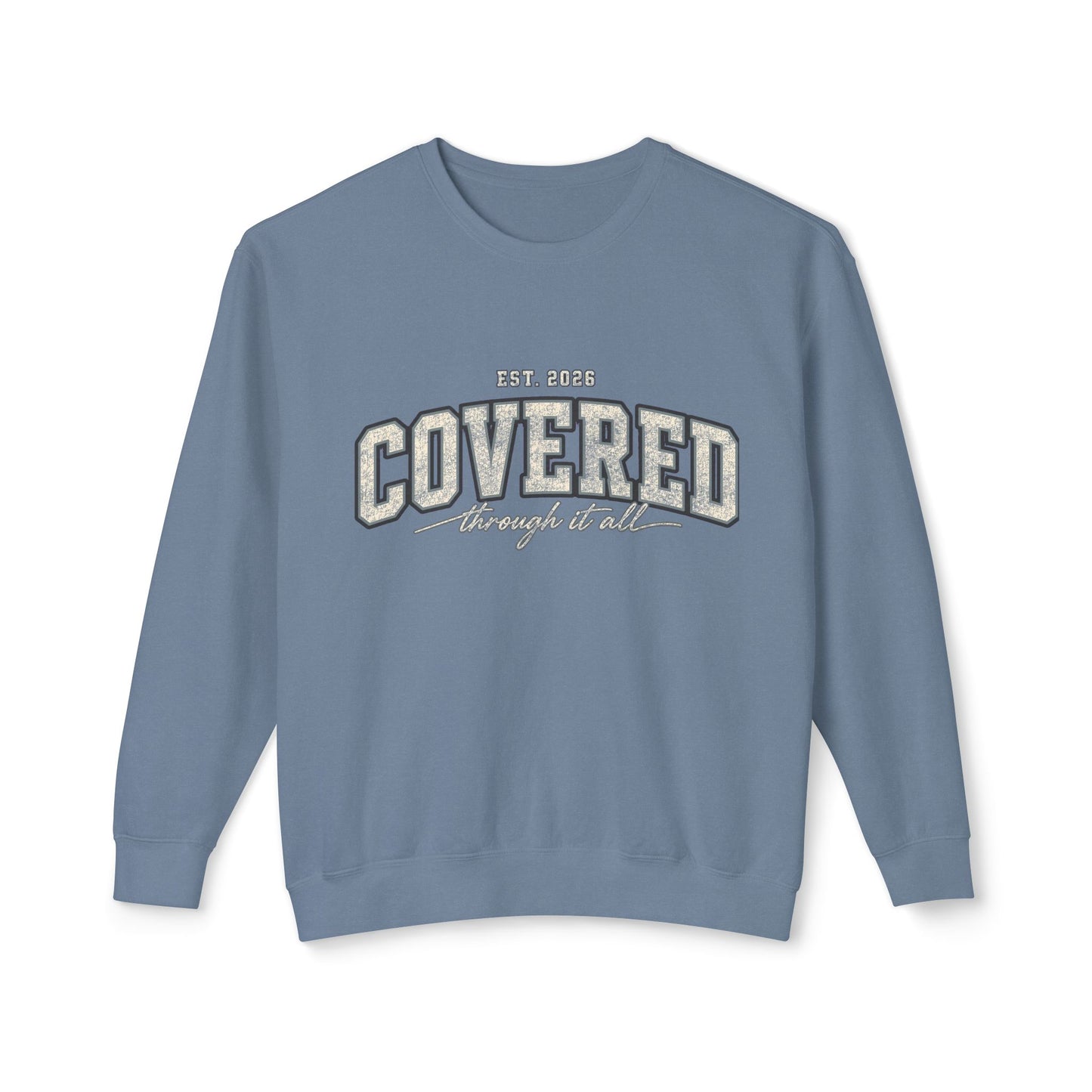 "Covered" Crewneck Sweatshirt — Cozy Faith-Inspired Pullover