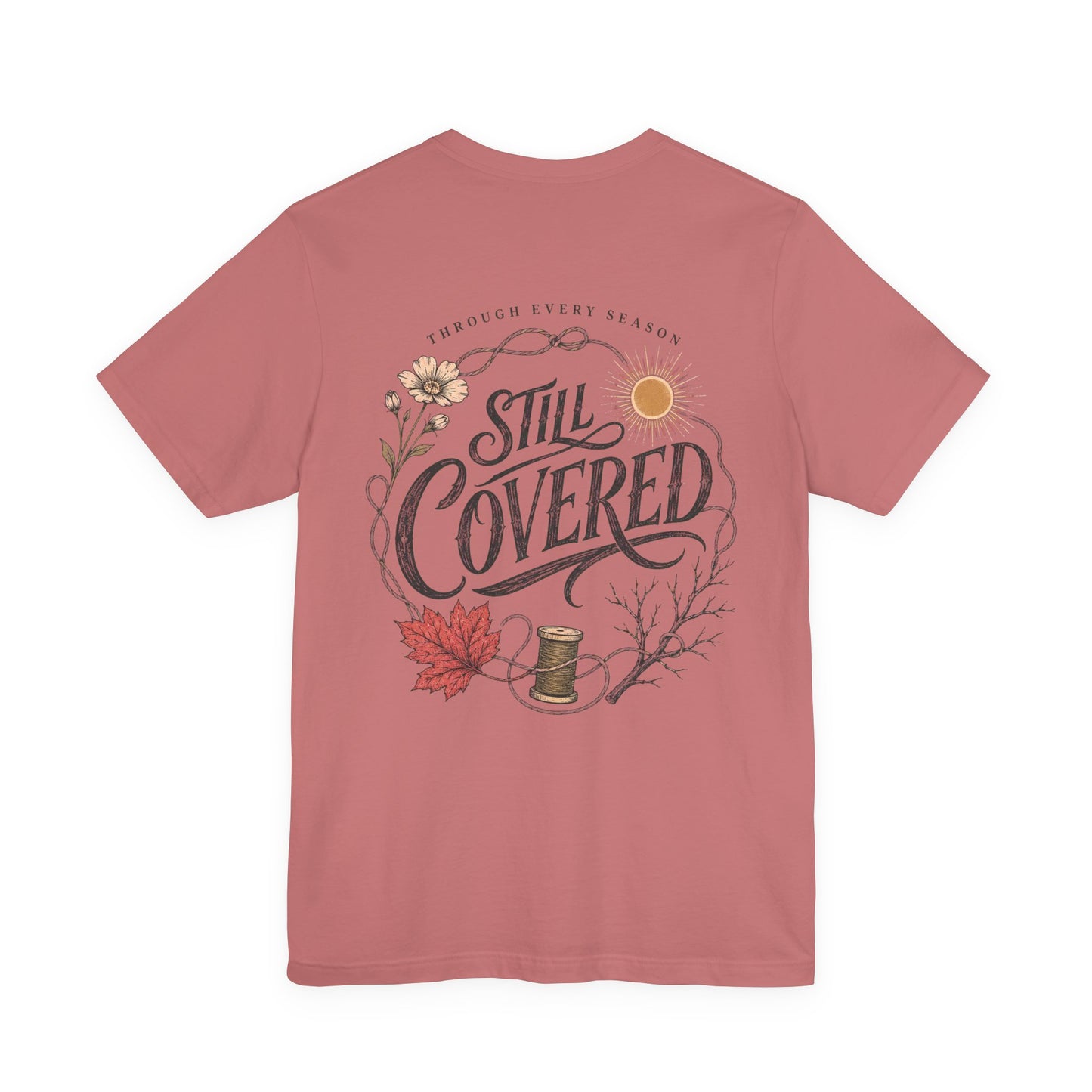 Still Covered Tee