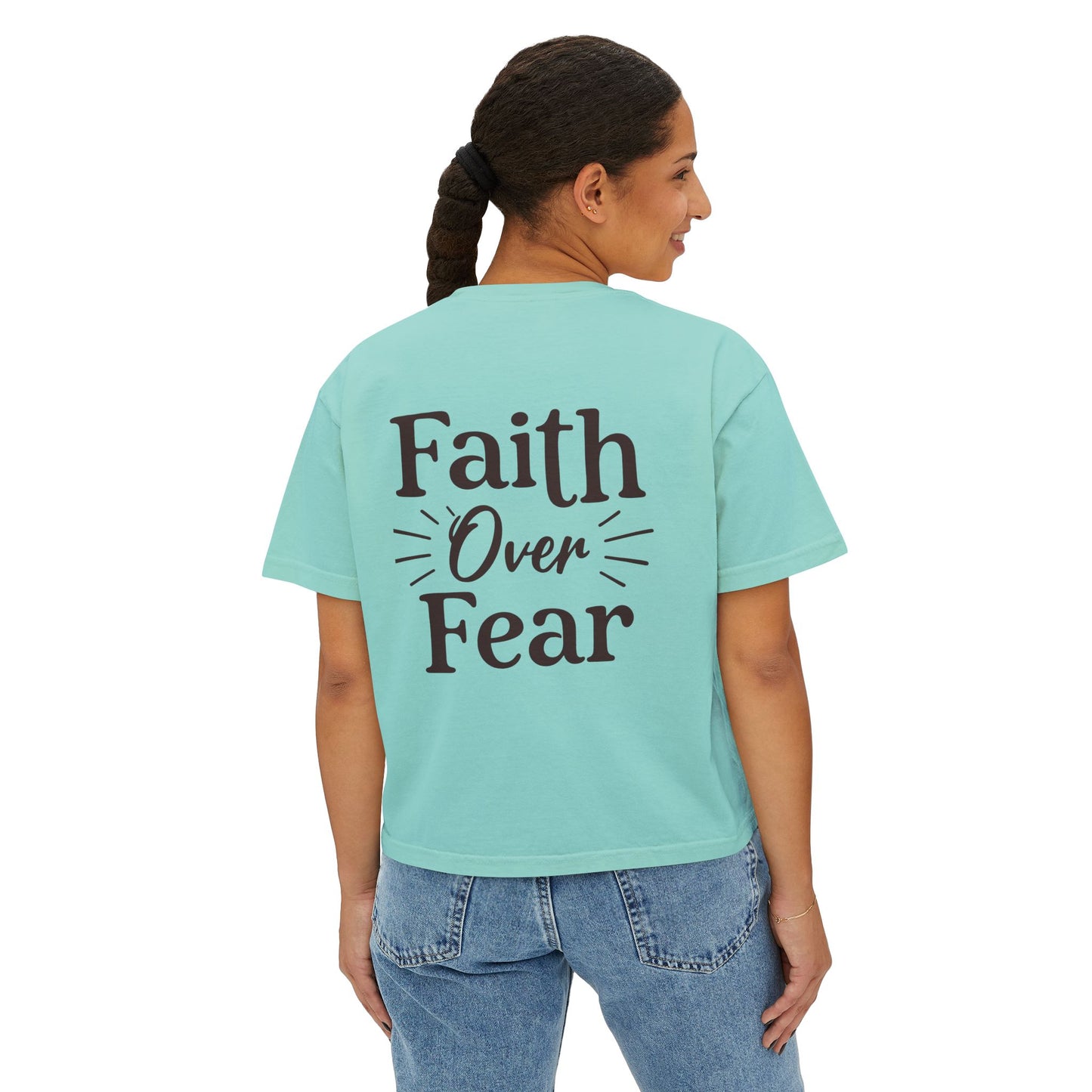 Faith Over Fear Women's Boxy Tee — Covered Christian Scripture Shirt