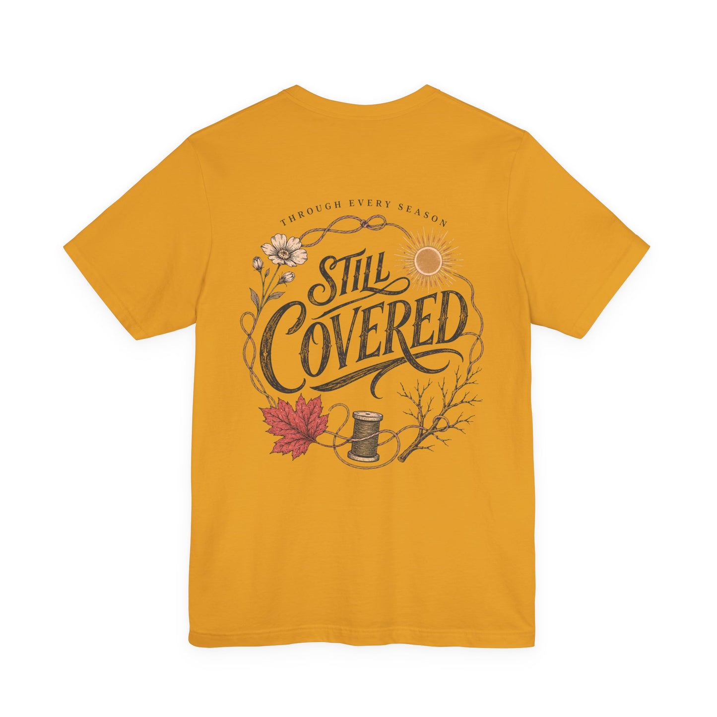 Still Covered Tee